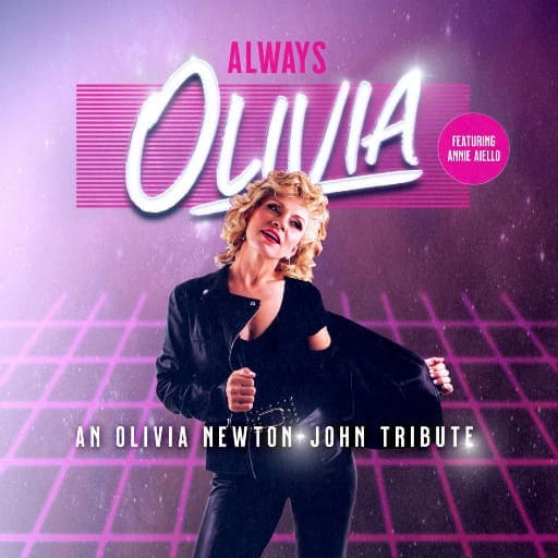 Always Olivia - Tribute to Olivia Newton John Vancouver Tickets