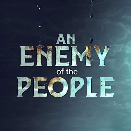 An Enemy of the People Tickets