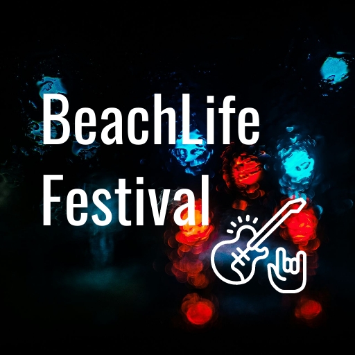 BeachLife Festival Vancouver Tickets