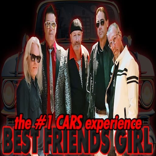 Best Friend's Girl - The Cars Experience Vancouver Tickets