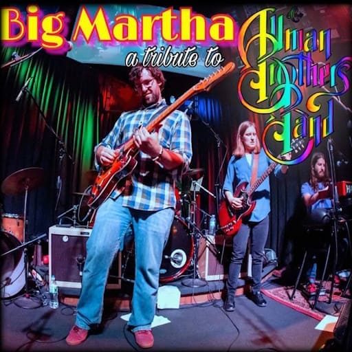 Big Martha - Tribute To The Allman Brothers Band Vancouver Tickets