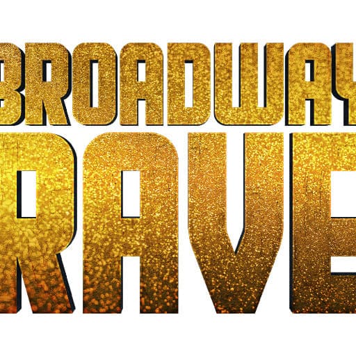 Broadway Rave Vancouver Concert Tickets