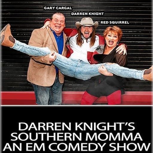 Darren Knight's Southern Momma An Em Comedy Show in Vancouver