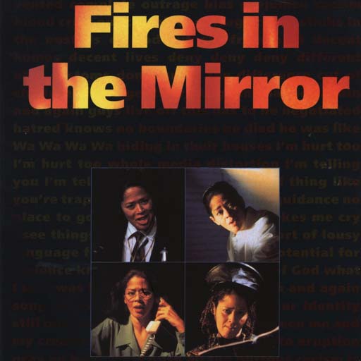 Fires In The Mirror in Vancouver