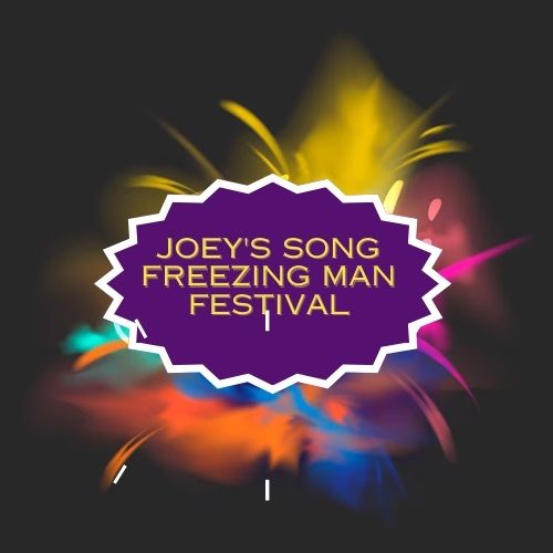 Joey's Song Freezing Man Festival Vancouver Tickets