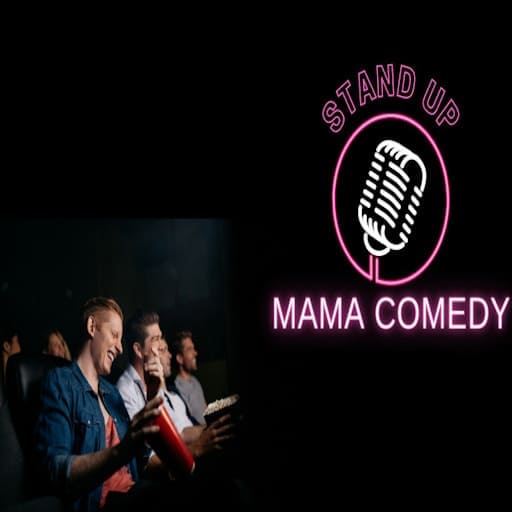 Mama - Comedy Vancouver Tickets