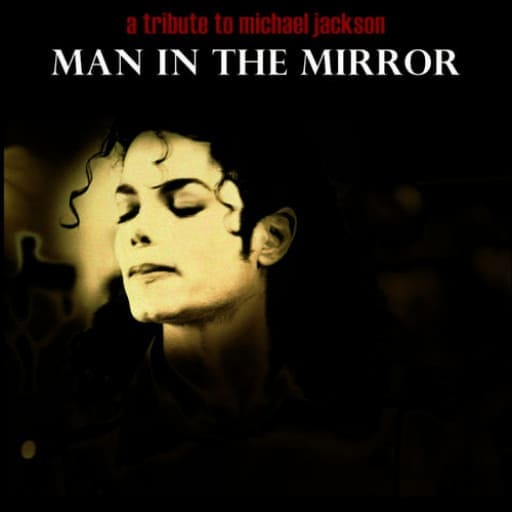 Man in the Mirror - Michael Jackson Tribute Vancouver Tickets