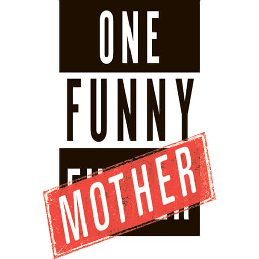 One Funny Mother in Vancouver