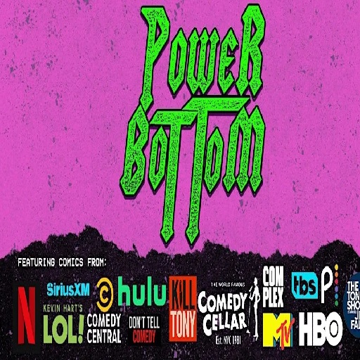 Power Bottom - Comedy Show in Vancouver