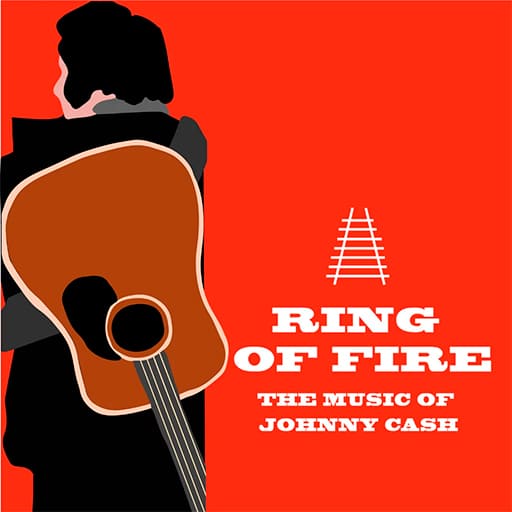 Ring of Fire: The Music of Johnny Cash Vancouver Tickets