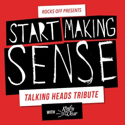 Start Making Sense - Talking Heads Tribute Vancouver Tickets