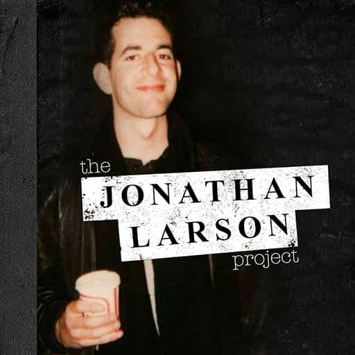 The Jonathan Larson Project Tickets