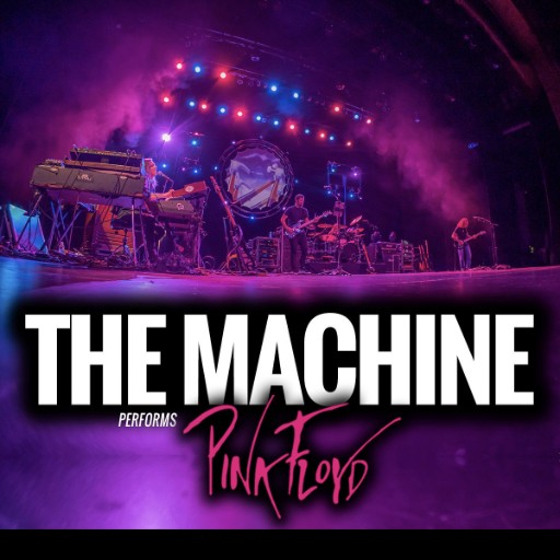The Machine Performs Pink Floyd Vancouver Tickets