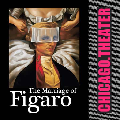 The Marriage of Figaro Vancouver Tickets