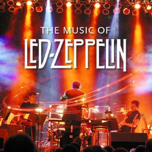 The Music Of Led Zeppelin Vancouver Tickets