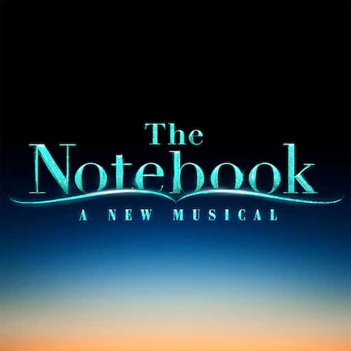 The Notebook - The Musical in Vancouver