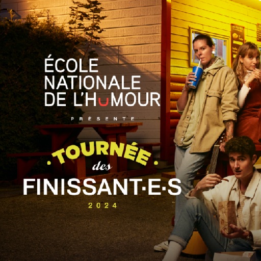 Tournee Finissant.es Ecole Nationale De L'humour in Vancouver